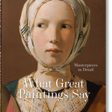 Libro TASCHEN What Great Paintings Say. Masterpieces in Detail (English)