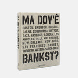 Ma dov'è Banksy? (Ed. 2024) – L'Ippocampo Edizioni