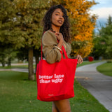 Tote Bag Better Late Than Ugly Fisura