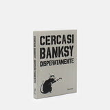 Cercasi Banksy disperatamente – L'Ippocampo Edizioni