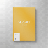 Versace Sfilate, Tutte le collezioni – L'Ippocampo Edizioni