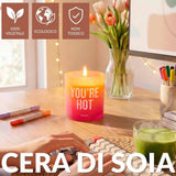 Candela in Vetro  "You're Hot - Fisura