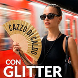 Ventaglio Glitter "Cazzo di Caldo" Dorato – Fisura