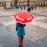 Fisura Ombrello pieghevole “Better late than ugly”