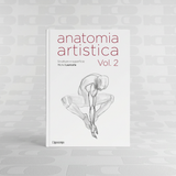 Anatomia artistica Vol. 2: Strutture e sovrapposizioni – L'Ippocampo Edizioni